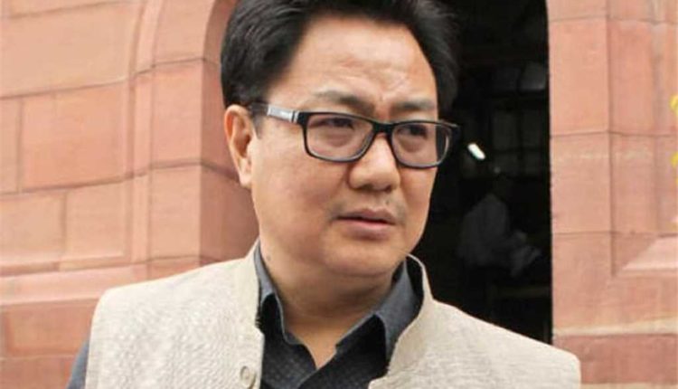 sports minister Kiren Rijiju